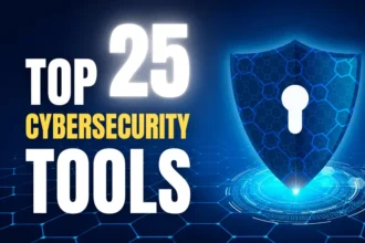 Top 25 cybersecurity tools